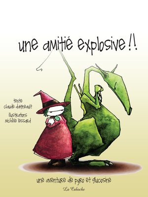 cover image of Une amitié explosive